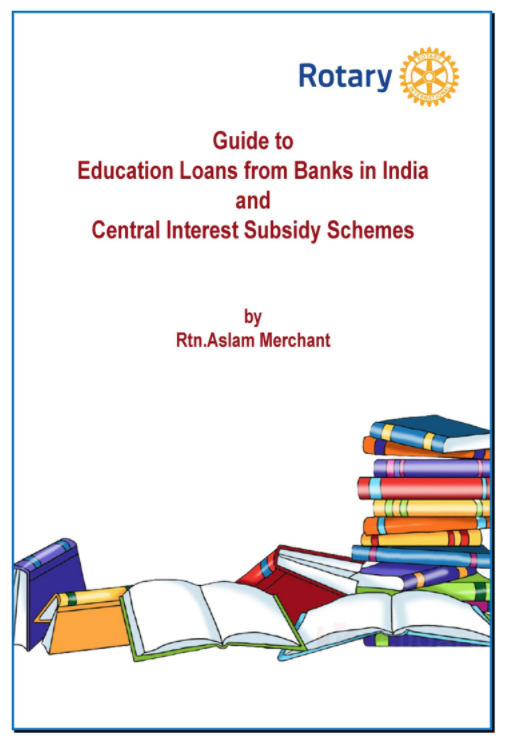 An updated e-edition of Guide to Education Loans from Banks in India and Central Interest Subsidy Scheme.